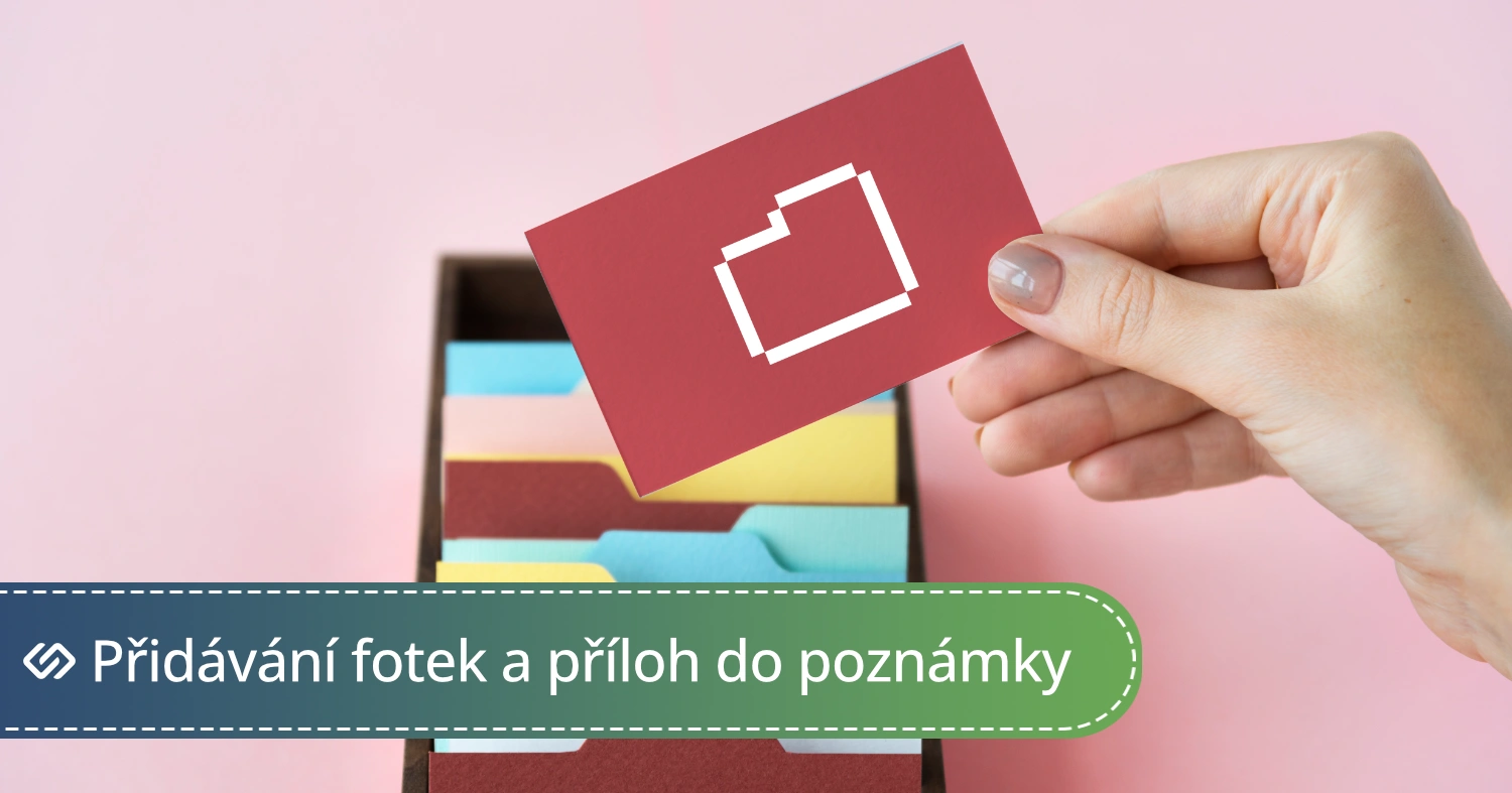 Exitshop - Přidávání fotek a příloh do poznámky