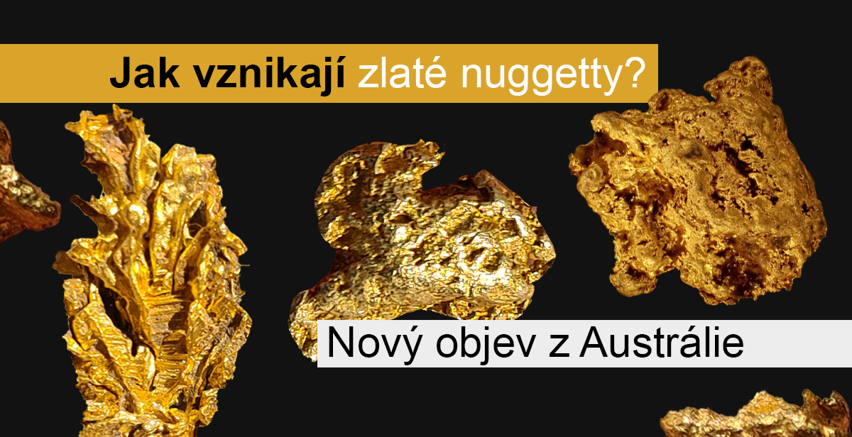 Jak vznikají zlaté nuggetty